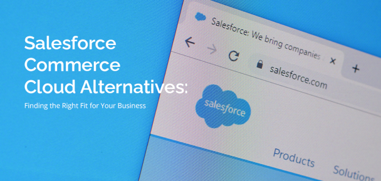 Salesforce Commerce Cloud website displayed on browser with blue background showing Salesforce commerce cloud alternatives blog header