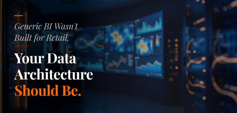 Retail data architecture dashboard showing BI analytics — Generic BI Wasn't Built for Retail, Your Data Architecture Should Be